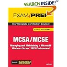 Click here to buy MCSA MCSE 70-290 Exam Prep: Managing and Maintaining a Microsoft Windows Server 2003... by  Lee Scales.