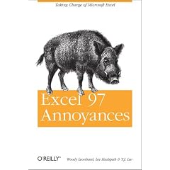 Excel 97 Annoyances (A Nutshell handbook)