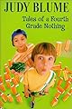 Tales of a Fourth Grade Nothing