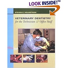 Veterinary Dentistry for the Technician and Office Staff