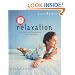 Relaxation: Exercises and Inspirations for Well-being (Live Better)