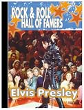 Elvis Presley (Rock & Roll Hall of Famers)