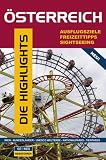 �sterreich - Die Highlights: Ausflugsziele, Freizeittipps, Sightseeing