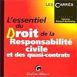 Revue Gualino  / L'essentiel du droit, responsabilité civile quasi-contractuelle