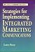 Search : Stratgeies for Implementing Integrated Marketing Communications