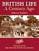 Francis Frith's British Life a Century Ago (The Francis Frith collection)