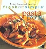 Pasta Pronto (Fresh and Simple)