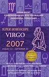 Virgo (Super Horoscopes 2007) (Super Horoscopes)