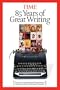Time: 85 Years of Great Writing