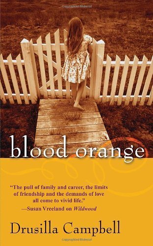 Blood Orange by Campbell, Drusilla(June 1, 2010) Mass Market Paperback