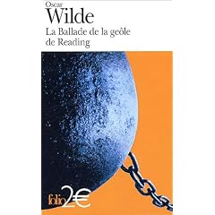 La Ballade de la ge�le de Reading pr�c�d� de Po�mes