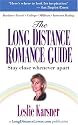 The Long Distance Romance Guide