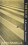 The silo : a pastoral symphony