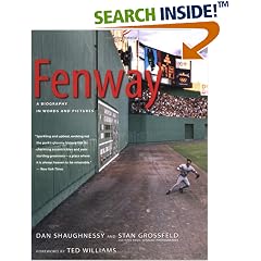 Fenway: A Biography in Words and Pictures