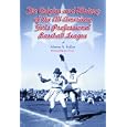 The Origins And History of the All-american Girls Professional Baseball League by Merrie A. Fidler
