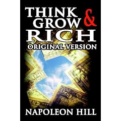 Think and Grow Rich: Original Version
