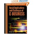 Social Implications and Challenges of E-Business by Feng Li