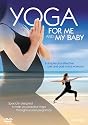 Yoga For Me And My Baby [DVD]