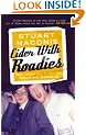 Cider with Roadies: From School Bus to Tour Bus without Ever Growing Up