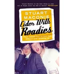 Cider with Roadies: From School Bus to Tour Bus without Ever Growing Up