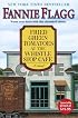 Fried Green Tomatoes at the Whistle Stop Cafe: A Novel