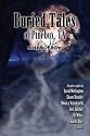Buried Tales of Pinebox, Texas