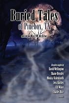 Buried Tales of Pinebox, Texas