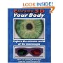 Extreme 3-D Your Body!