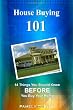 House Buying 101: 14 Things You Should Know Before You Buy Your Home