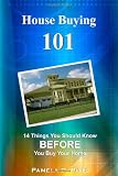 House Buying 101: 14 Things You Should Know Before You Buy Your Home