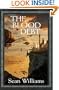 The Blood Debt: Books of the Cataclysm: Two