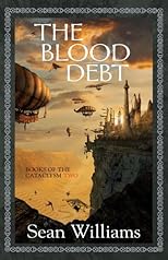 Blood Debt: Books of the Cataclysm: Two