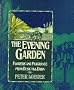 The Evening Garden