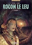 Revue Delcourt  / Rogon le Leu, tome 4 : Den bleiz