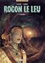 Rogon le Leu, tome 4 : Den bleiz