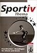 Sportiv Thema. Koordination