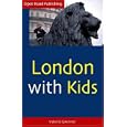 London with Kids, 1st Ed. (Open Road Travel Guides) by  Valerie Gwinner