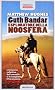 Guth Bandar: esploratore della Noosfera