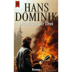 Die Macht der Drei. Ein Roman aus dem Jahre 1955