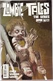 Zombie Tales the Series Number 10 Comic