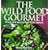 The Wild Food Gourmet