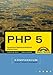 PHP 5 Kompendium (Kompendium / Handbuch)