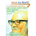 Die Suche nach dem verlorenen Paradies. Nat�rliche Landwirtschaft als Ausweg aus der Krise (Book on Demand)