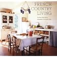 French Country Living