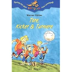 Tore, Kicker und Turniere