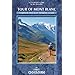 Tour of Mont Blanc: Complete two-way trekking guide