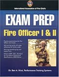  : Exam Prep: Fire Officer I & II (Exam Prep (Jones & Bartlett Publishers))