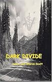 Dark Divide