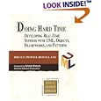 Doing Hard Time: Developing Real-Time Systems with UML, Objects, Frameworks, and Patterns (Addison-Wesley Object Technology Series)