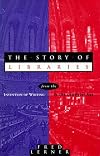 The Story of Libraries: From the Invention of Writing to the Computer Age